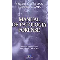 MANUAL DE PATOLOGIA FORENSE